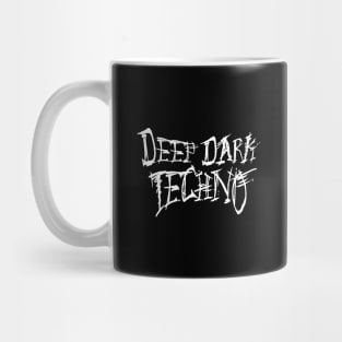 DEEP DARK TECHNO Mug